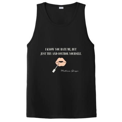 Melissa Gorga I Know You Hate Me But Just Try And Control Yourself PosiCharge Competitor Tank