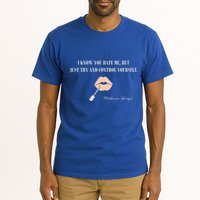 Melissa Gorga I Know You Hate Me But Just Try And Control Yourself Tall T-Shirt