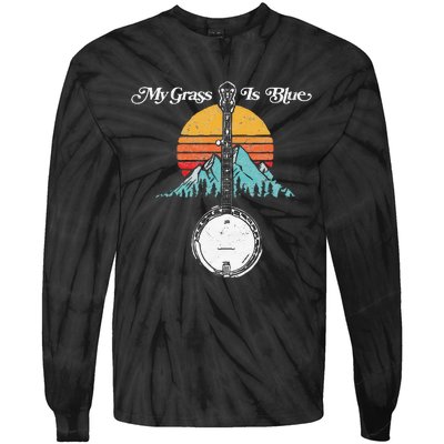 My Grass Is Blue Retro Rocky Mountain Banjo Bluegrass Tie-Dye Long Sleeve Shirt