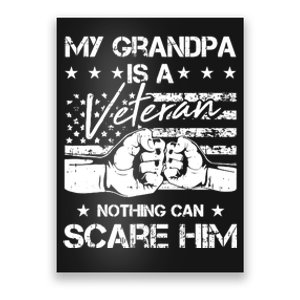 My Grandpa Is A Veteran American Flag Cool Patriotic Gifts Poster