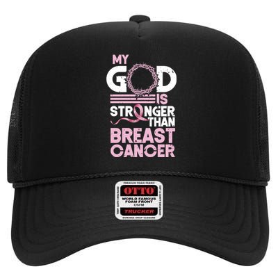 My God Is Stronger Than Breast Cancer Awareness Christian High Crown Mesh Back Trucker Hat