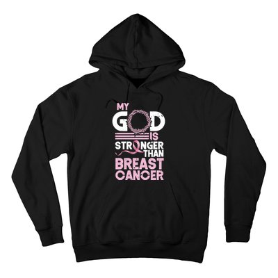 My God Is Stronger Than Breast Cancer Awareness Christian Hoodie