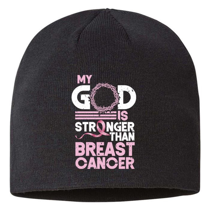 My God Is Stronger Than Breast Cancer Awareness Christian Sustainable Beanie