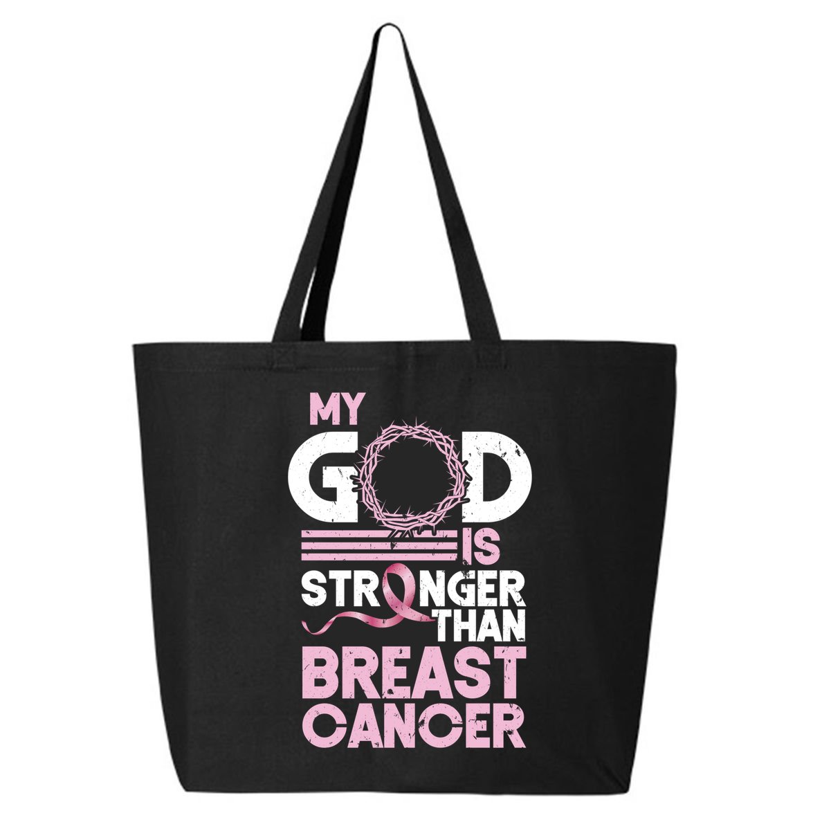 My God Is Stronger Than Breast Cancer Awareness Christian 25L Jumbo Tote