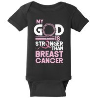 My God Is Stronger Than Breast Cancer Awareness Christian Baby Bodysuit