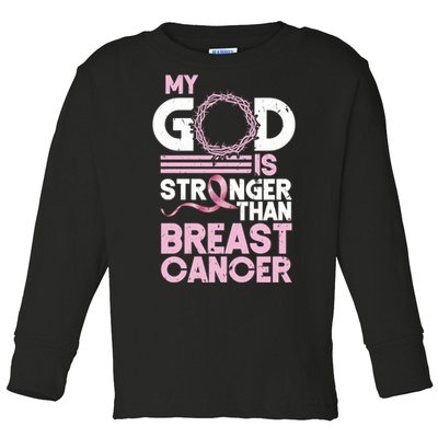 My God Is Stronger Than Breast Cancer Awareness Christian Toddler Long Sleeve Shirt