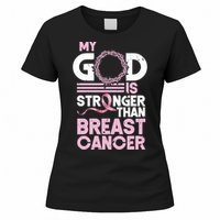 My God Is Stronger Than Breast Cancer Awareness Christian Women's T-Shirt