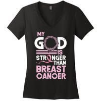 My God Is Stronger Than Breast Cancer Awareness Christian Women's V-Neck T-Shirt