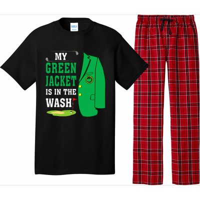 My Greenjacket Is In Thewash Golfing Lover Master Golf Pajama Set