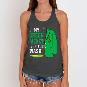 My Greenjacket Is In Thewash Golfing Lover Master Golf Women's Knotted Racerback Tank