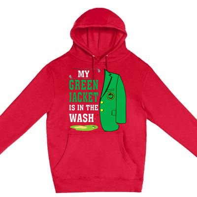 My Greenjacket Is In Thewash Golfing Lover Master Golf Premium Pullover Hoodie