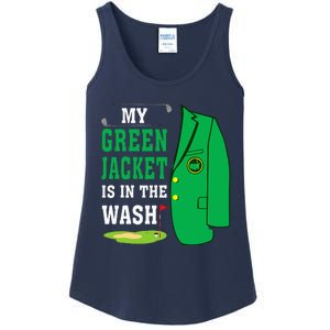 My Greenjacket Is In Thewash Golfing Lover Master Golf Ladies Essential Tank