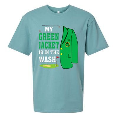 My Greenjacket Is In Thewash Golfing Lover Master Golf Sueded Cloud Jersey T-Shirt