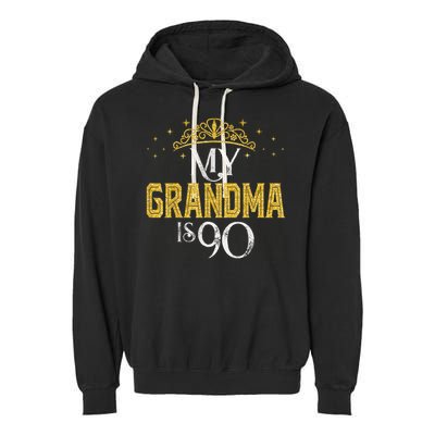 My GRANDMA Is 90 Years Old 1935 90th GRANDMA Birthday Garment-Dyed Fleece Hoodie