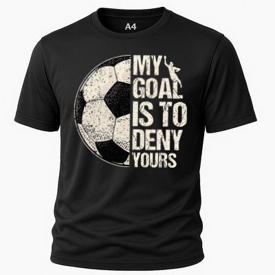 My Goal Is To Deny Yours Soccer Goalie Distressed Goalkeeper Performance Shirt
