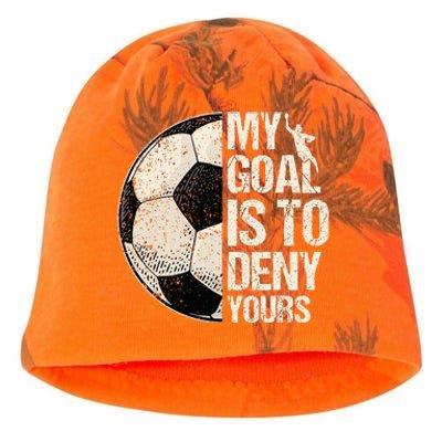 My Goal Is To Deny Yours Soccer Goalie Distressed Goalkeeper Kati - Camo Knit Beanie