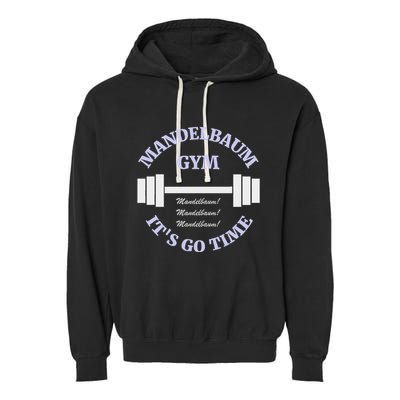 Mandelbaum Gym ItS Go Time! Garment-Dyed Fleece Hoodie