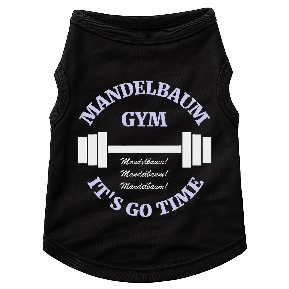 Mandelbaum Gym ItS Go Time! Doggie Tank