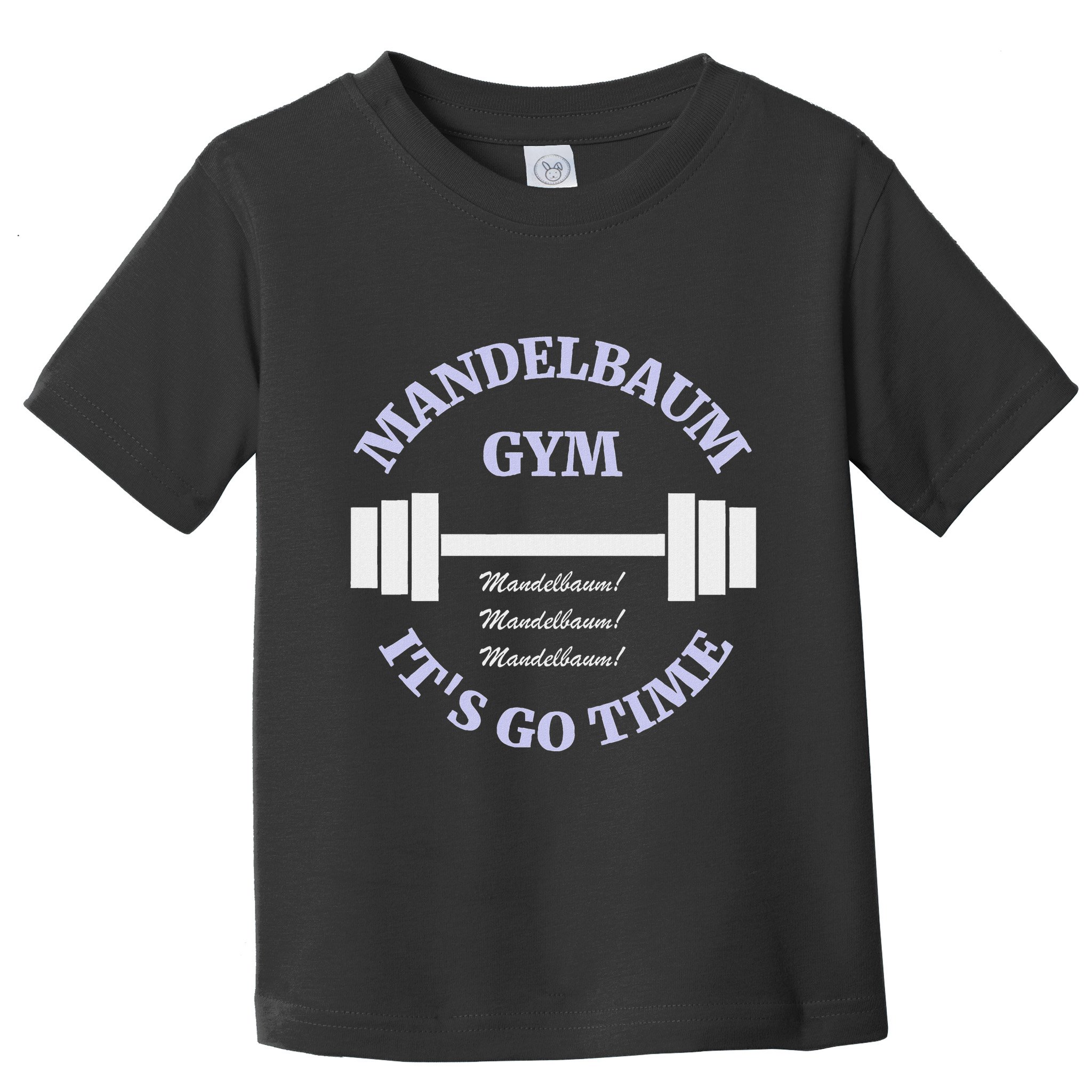 Mandelbaum Gym ItS Go Time! Toddler T-Shirt