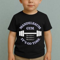 Mandelbaum Gym ItS Go Time! Toddler T-Shirt