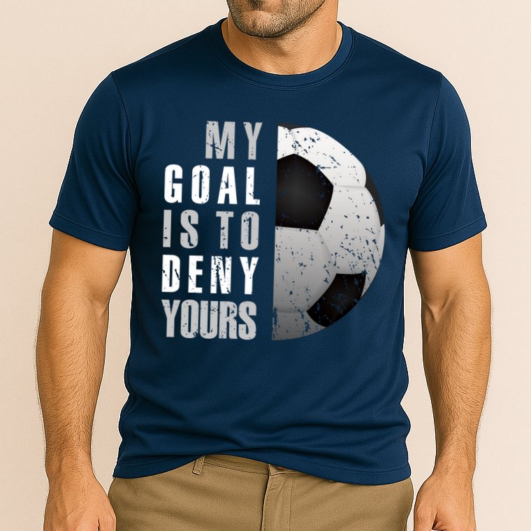 My Goal Is To Deny Yours Soccer Goalie Hoodie Christmas Gift Cooling Performance Crew T-Shirt