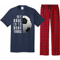 My Goal Is To Deny Yours Soccer Goalie Hoodie Christmas Gift Pajama Set