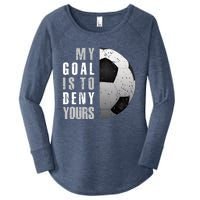 My Goal Is To Deny Yours Soccer Goalie Hoodie Christmas Gift Women's Perfect Tri Tunic Long Sleeve Shirt