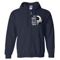 My Goal Is To Deny Yours Soccer Goalie Hoodie Christmas Gift Full Zip Hoodie