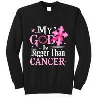 My God Is Bigger Than Cancer Breast Cancer Awareness Jesus Tall Sweatshirt