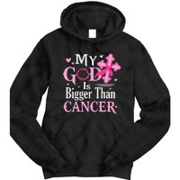 My God Is Bigger Than Cancer Breast Cancer Awareness Jesus Tie Dye Hoodie