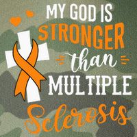 My God is Stronger Than Multiple Sclerosis Warrior Fighter Legacy Tie Dye Trucker Hat