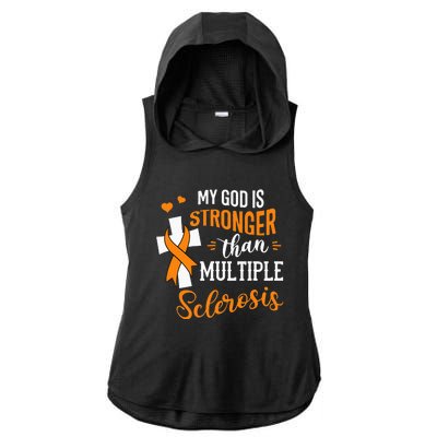 My God is Stronger Than Multiple Sclerosis Warrior Fighter Ladies PosiCharge Tri-Blend Wicking Draft Hoodie Tank