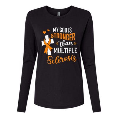 My God is Stronger Than Multiple Sclerosis Warrior Fighter Womens Cotton Relaxed Long Sleeve T-Shirt