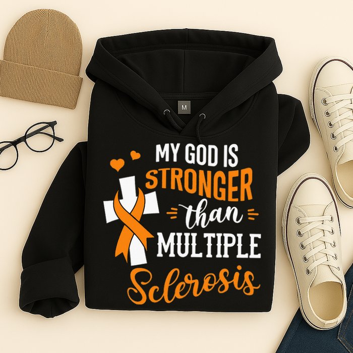 My God is Stronger Than Multiple Sclerosis Warrior Fighter Hoodie
