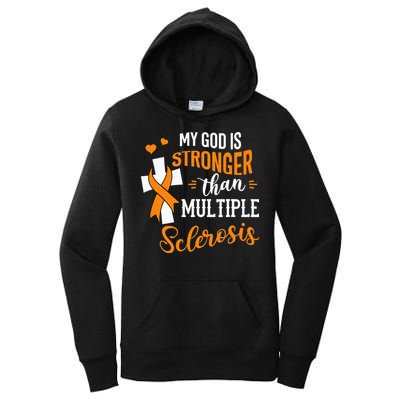 My God is Stronger Than Multiple Sclerosis Warrior Fighter Women's Pullover Hoodie