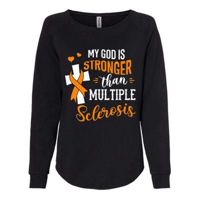 My God is Stronger Than Multiple Sclerosis Warrior Fighter Womens California Wash Sweatshirt