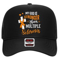 My God is Stronger Than Multiple Sclerosis Warrior Fighter Hat