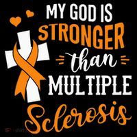 My God is Stronger Than Multiple Sclerosis Warrior Fighter Toddler T-Shirt