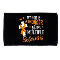 My God is Stronger Than Multiple Sclerosis Warrior Fighter Microfiber Hand Towel