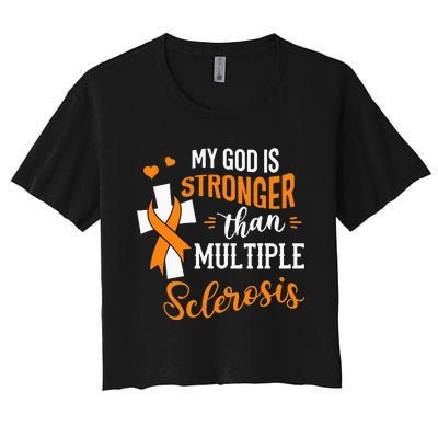 My God is Stronger Than Multiple Sclerosis Warrior Fighter Women's Crop Top Tee