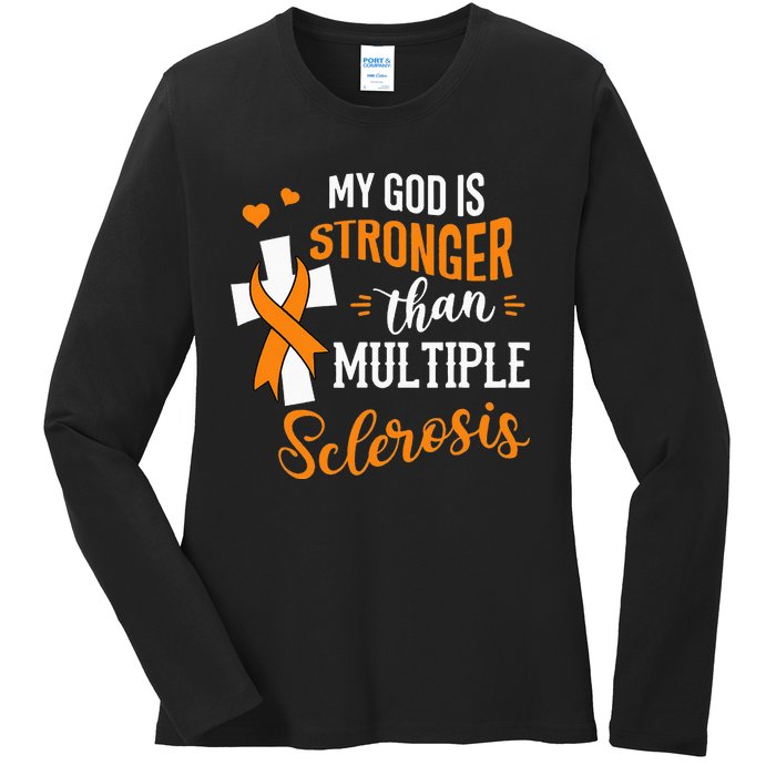 My God is Stronger Than Multiple Sclerosis Warrior Fighter Ladies Long Sleeve Shirt