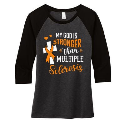 My God is Stronger Than Multiple Sclerosis Warrior Fighter Women's Tri-Blend 3/4-Sleeve Raglan Shirt