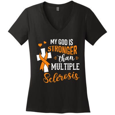 My God is Stronger Than Multiple Sclerosis Warrior Fighter Women's V-Neck T-Shirt