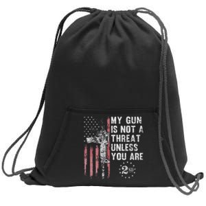 My Gun Is Not A Threat Unless You Are Gun Rights Ar 15 Flag Sweatshirt Cinch Pack Bag