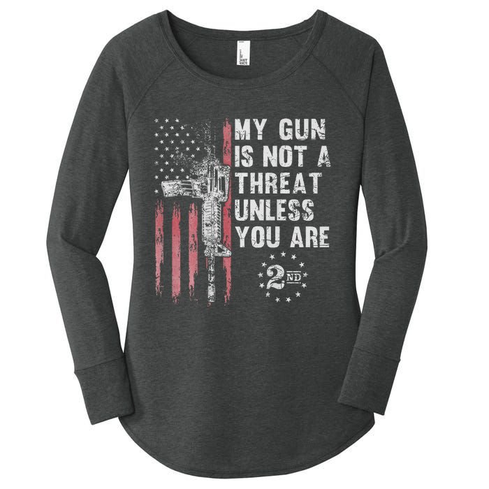 My Gun Is Not A Threat Unless You Are Gun Rights Ar 15 Flag Women's Perfect Tri Tunic Long Sleeve Shirt