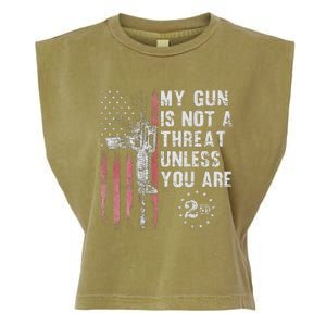 My Gun Is Not A Threat Unless You Are Gun Rights Ar 15 Flag Garment-Dyed Women's Muscle Tee