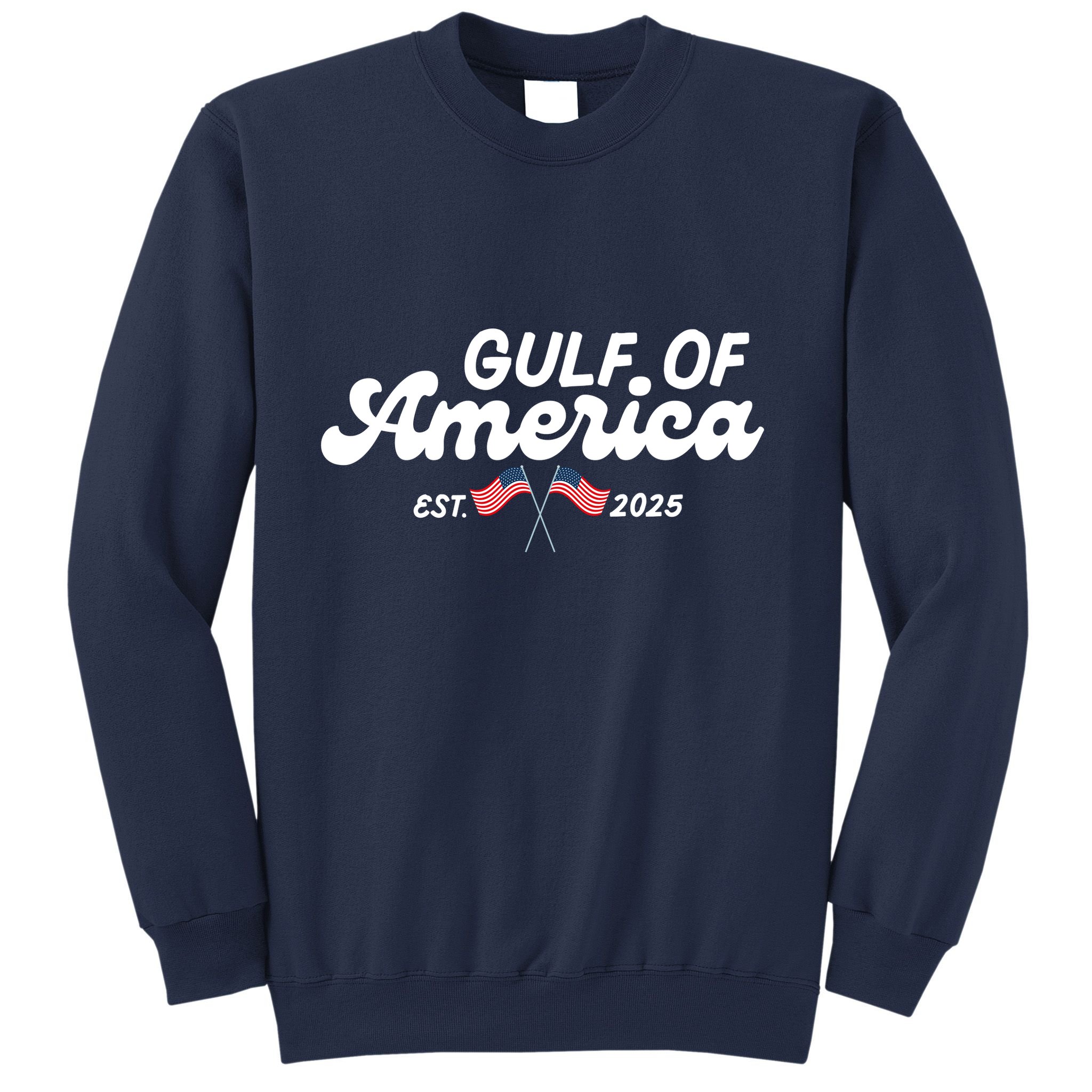Mexico Gulf Is Now American Est 2025 Sweatshirt