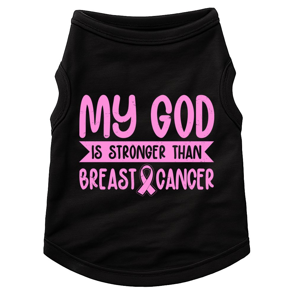 My God Is Stronger Than Breast Cancer Doggie Tank