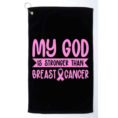 My God Is Stronger Than Breast Cancer Golf Towel