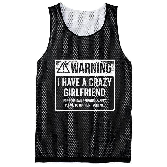 My Gf Is Crazy Warning I Have A Crazy Girlfriend Mesh Reversible Basketball Jersey Tank
